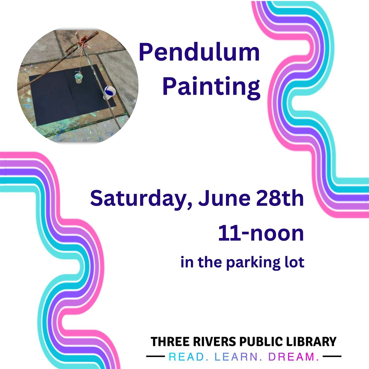 Pendulum Painting | Event in Three Rivers | AllEvents