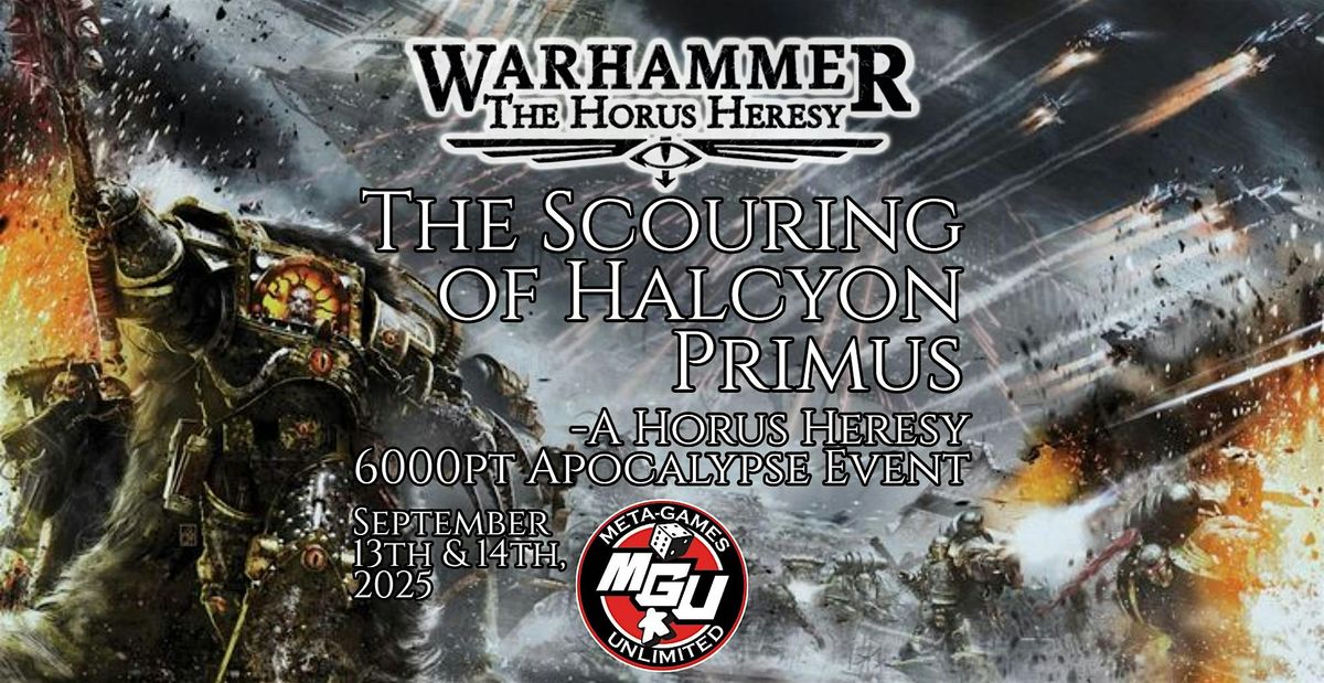 The Scouring of Halcyon Primus. A Horus Heresy Apocalypse Event, 13 September | Event in Springfield | AllEvents