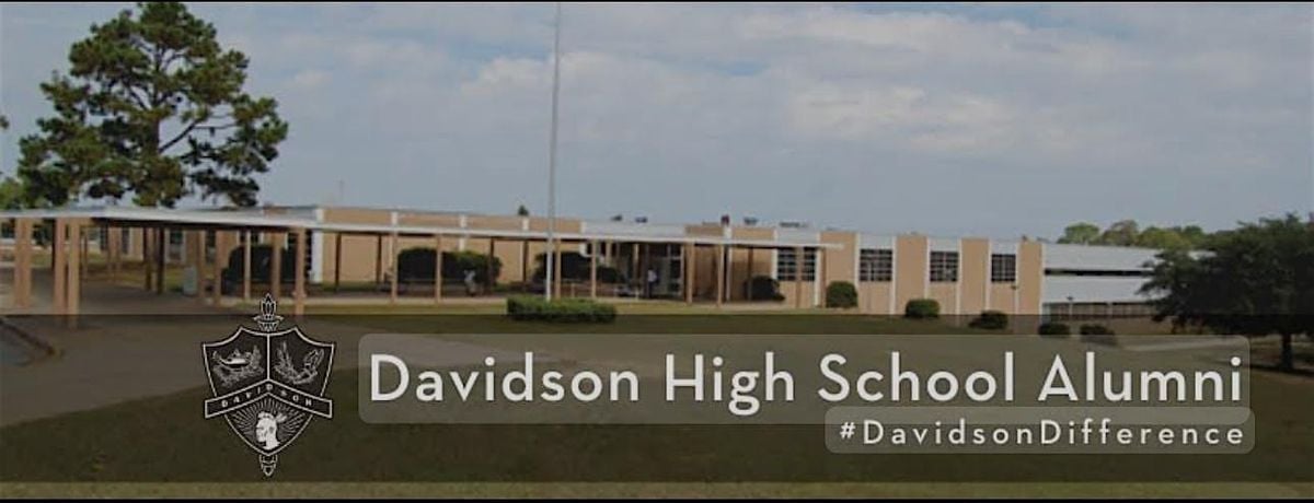 WP Davidson High School “All Class Reunion”, 28 June | Event in Mobile | AllEvents