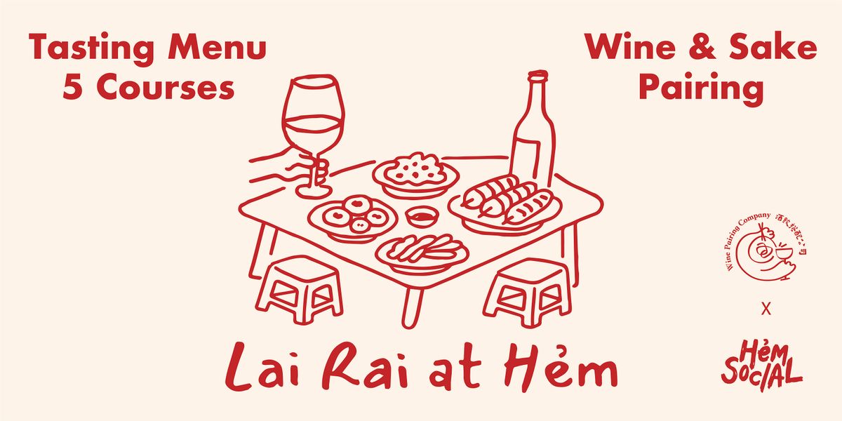 Lai Rai at Hẻm - Wine Pairing Night, 12 October | Event in Toronto | AllEvents