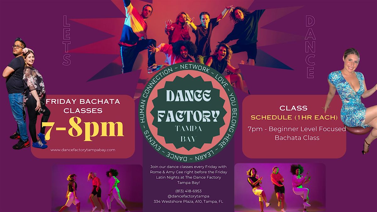 Friday Bachata Classes at The Dance Factory Tampa Bay! | Event in Tampa | AllEvents