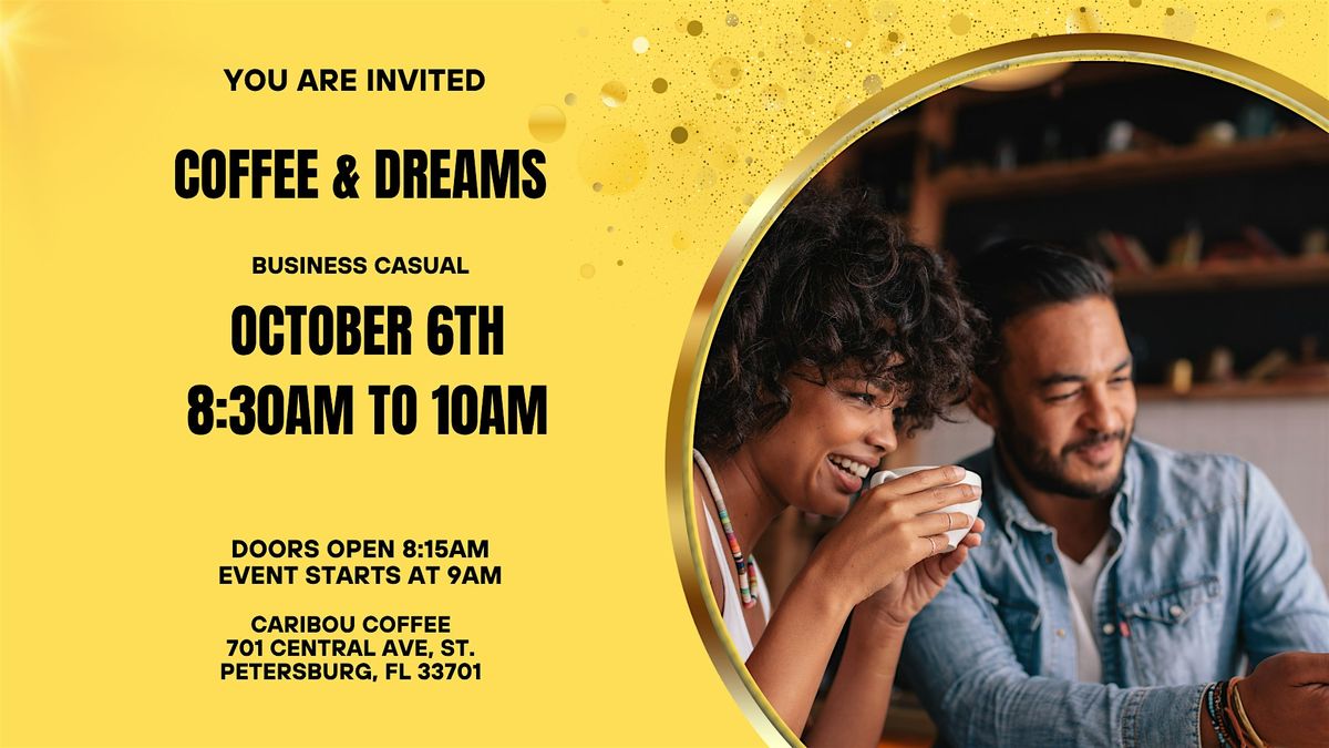Coffee & Dreams Networking, 6 October | Event in St. Petersburg | AllEvents