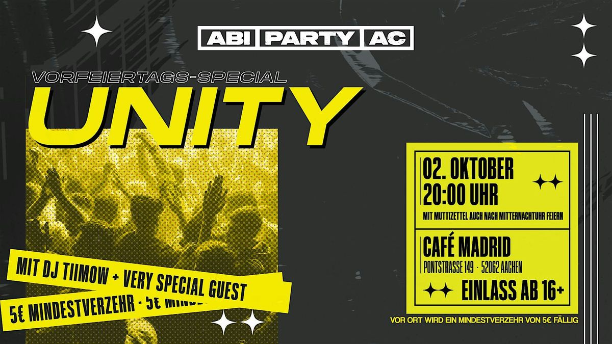UNITY  by ABIPARTY AC| 16+ | Café Madrid, 2 October | Event in Aachen | AllEvents