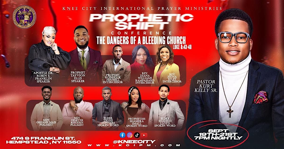 The Prophetic Shift Conference - The Dangers of a Bleeding Church, 19 September | Event in Hempstead | AllEvents