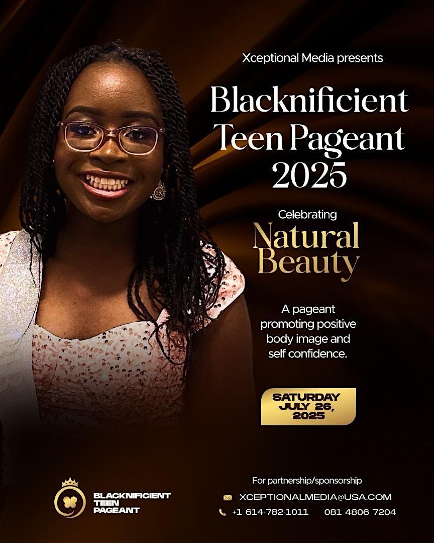 BLACKNIFICIENT Teen Pageant, 11 April | Event in Columbus | AllEvents