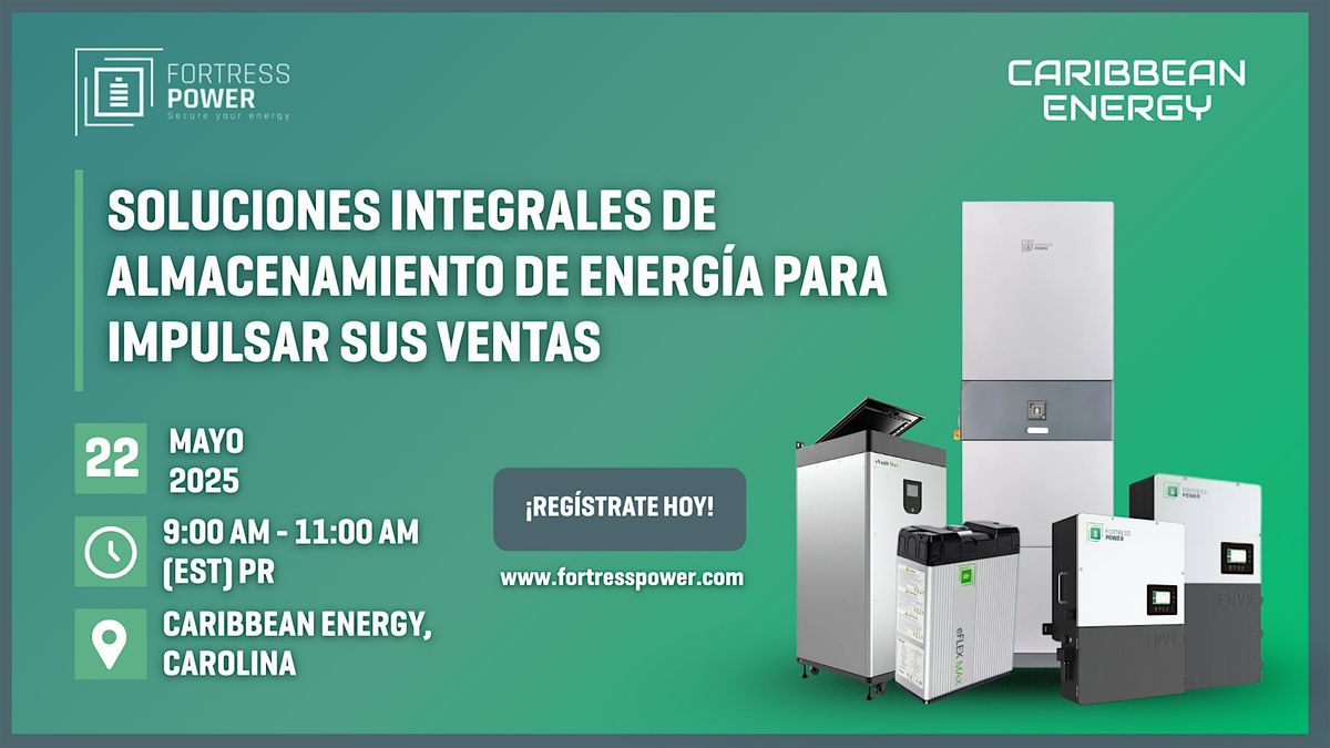 Fortress Power: Soluciones Solares que Impulsan Ventas, 22 May | Event in Carolina | AllEvents