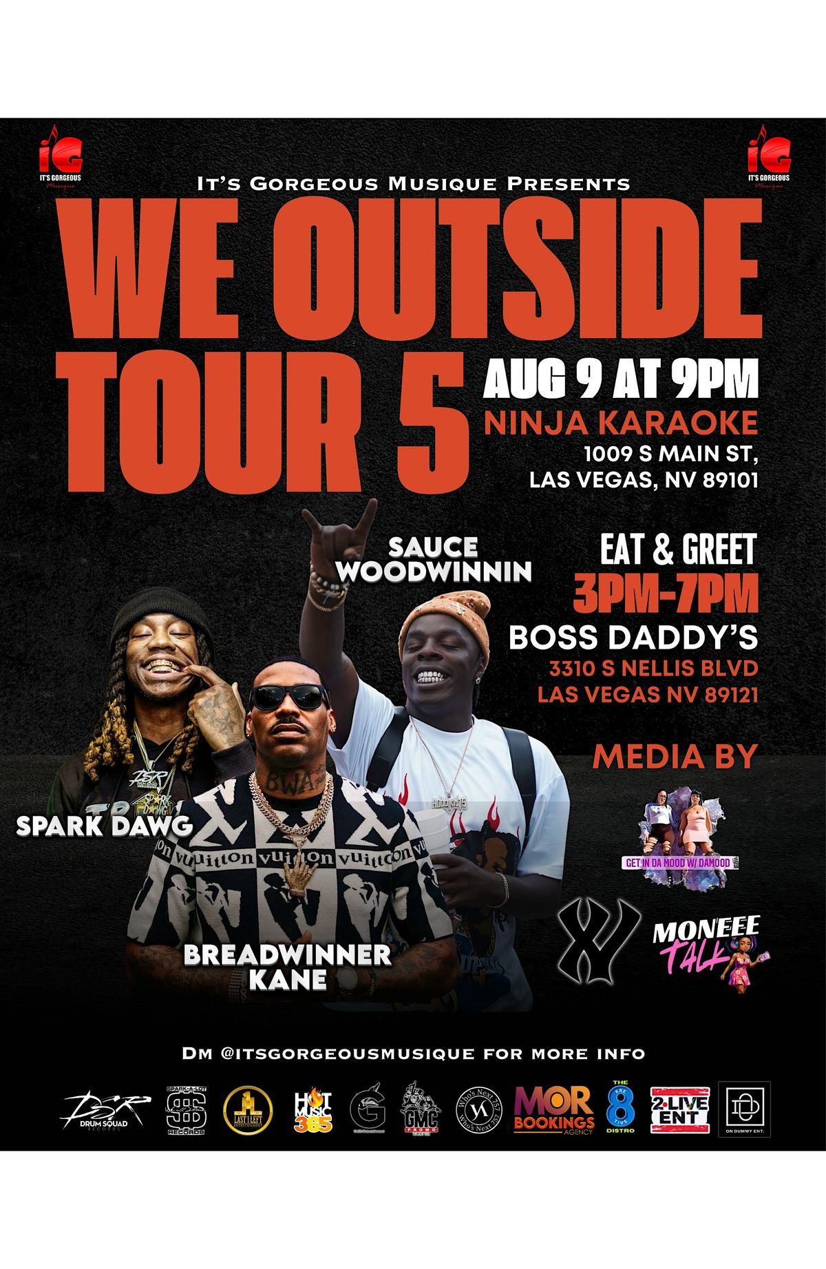 We Outside Tour Pt. 5 : Breadwinner Kane & Spark Dawg & Sauce WoodWinnin, 9 August | Event in Las Vegas