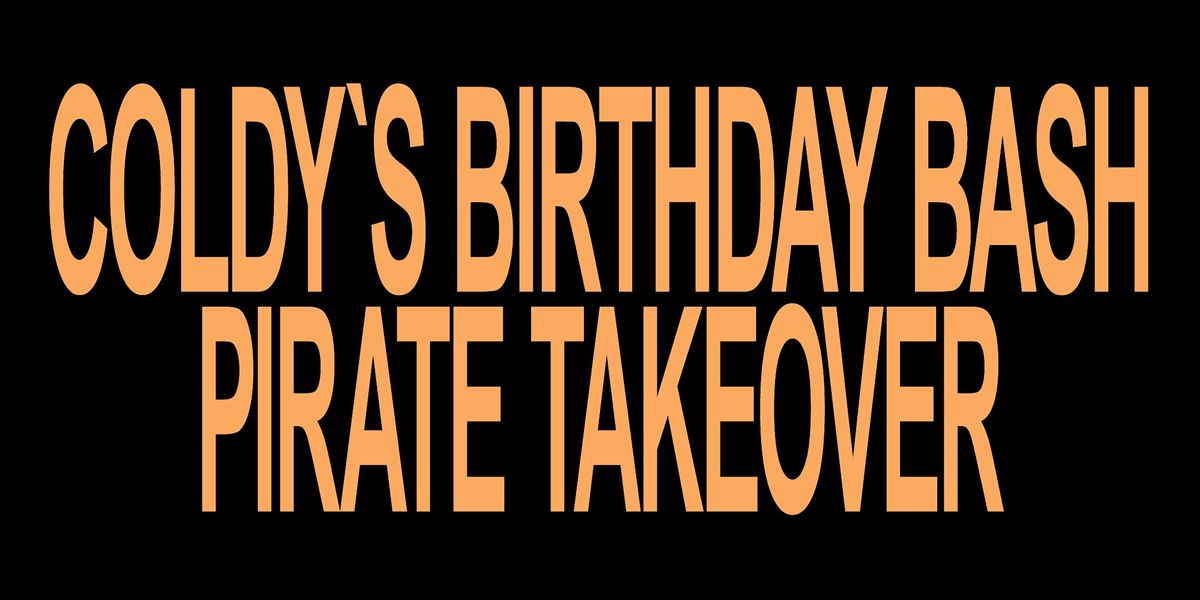 Coldy`s Bday Bash - Pirate Takeover, 3 October | Event in Birmingham | AllEvents