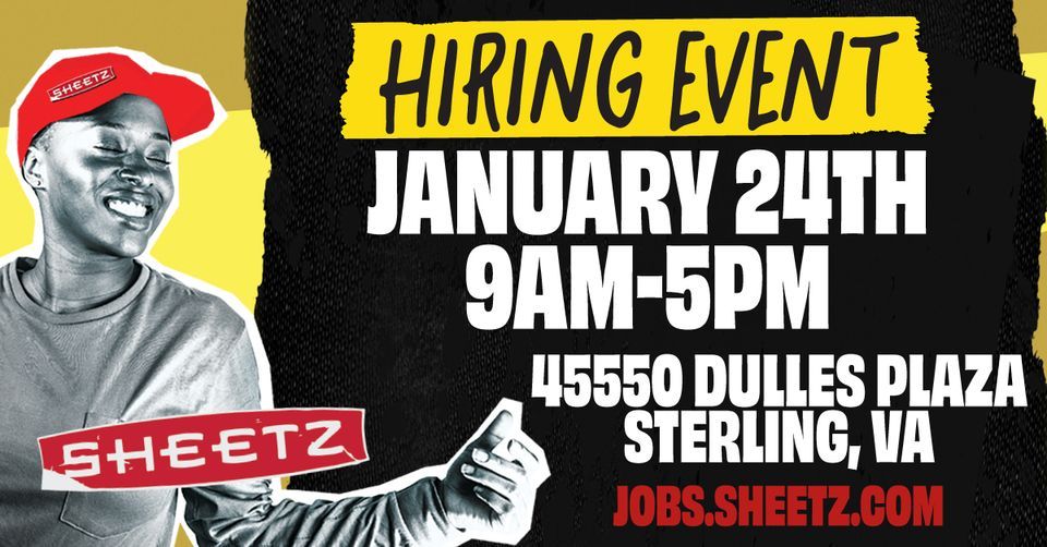 Sheetz Hiring Event Sterling, VA area, 45550 Dulles Plz, Sterling, VA