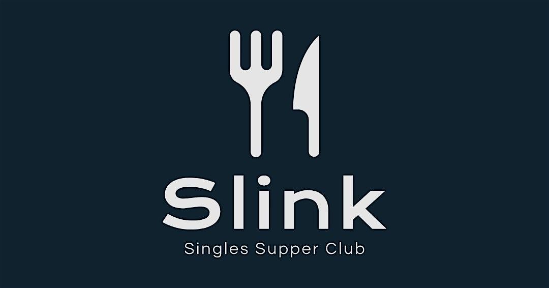 Slink Singles Supper Club 40-55, 26 June | Event in Haslemere | AllEvents