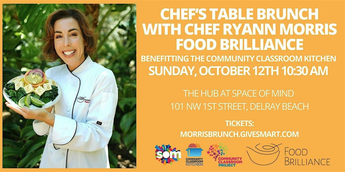 Chef's Table Brunch with Chef Ryann Morris, 12 October | Event in Delray Beach | AllEvents