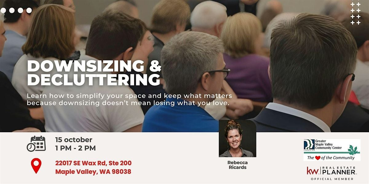 Downsizing & Decluttering, 15 October | Event in Maple Valley | AllEvents