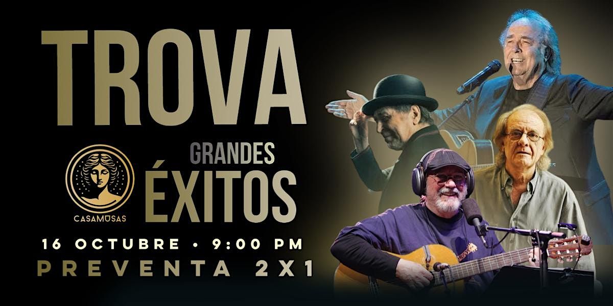 TROVA GRANDES ÉXITOS, 16 October | Event in Toluca de Lerdo | AllEvents