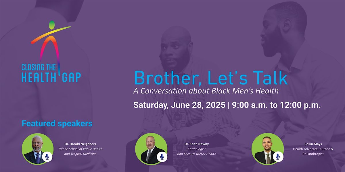 Brother, Let’s Talk:  A Conversation on Black Men’s Health, 28 June | Event in Cincinnati | AllEvents