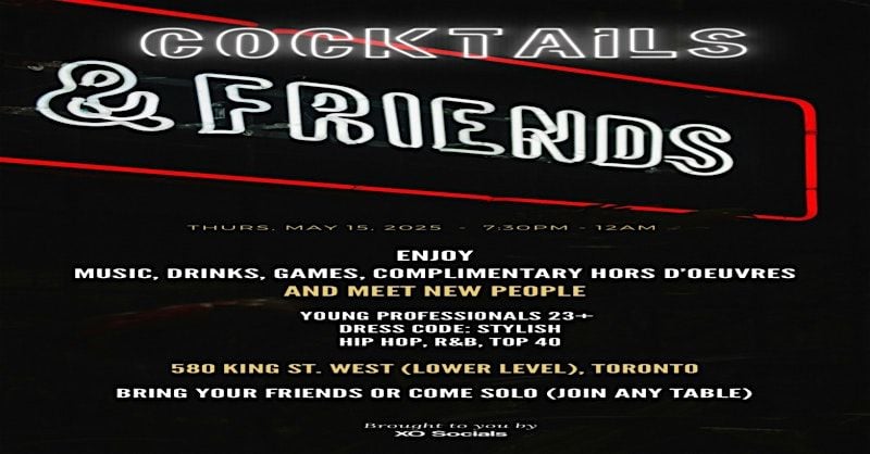 Cocktails & Friends - Meet New People, 15 May | Event in Toronto | AllEvents
