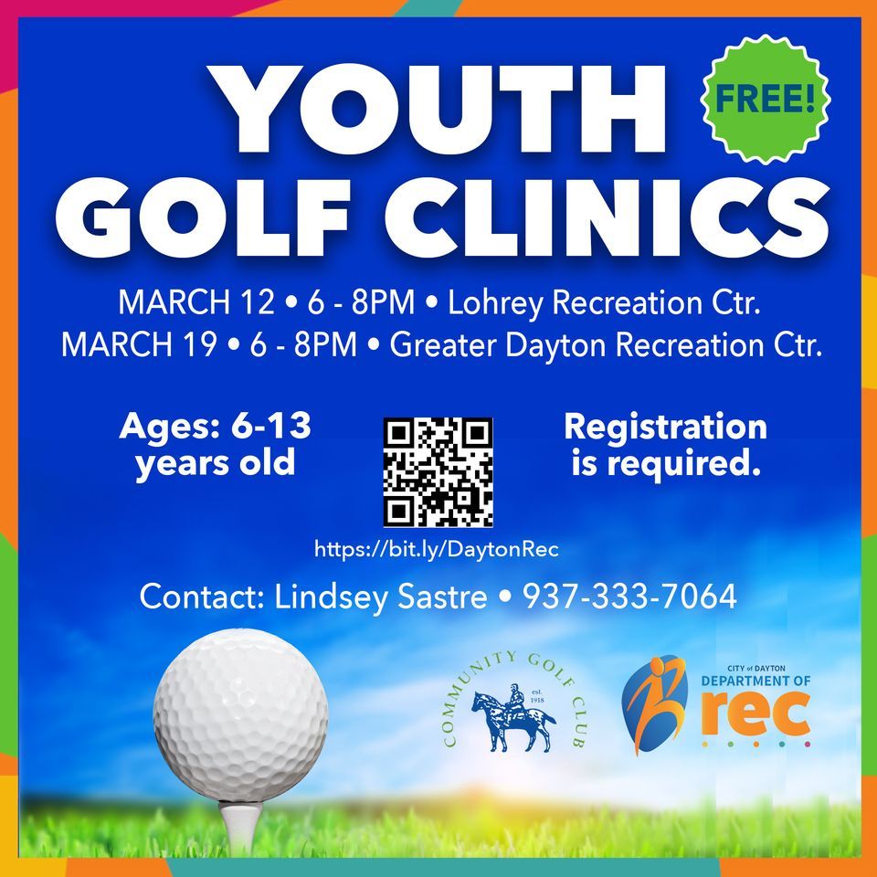 Youth Golf Clinic at the Greater Dayton Recreation Center, The Greater