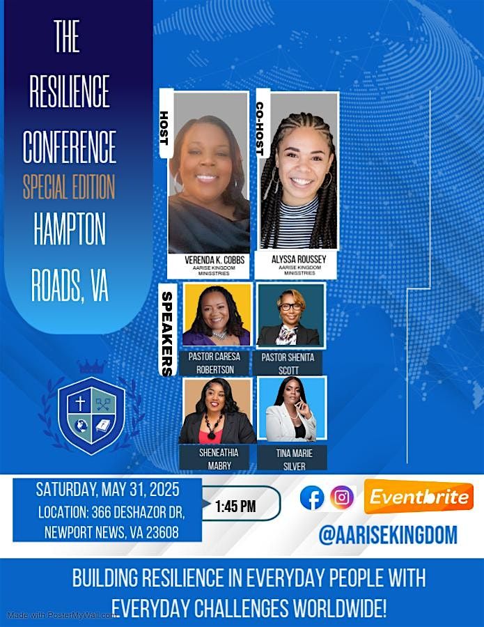 Aarise Kingdom Ministries Presents: The Resilience Conference-Hampton Roads, 31 May | Event in Newport News
