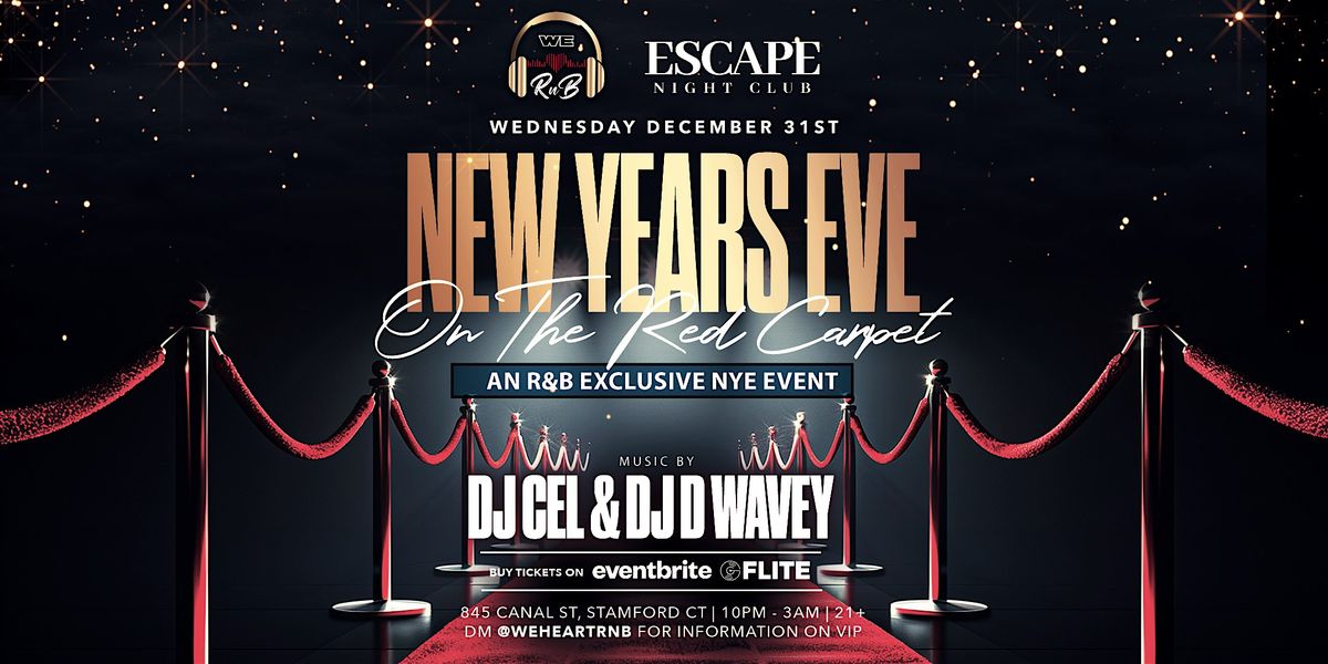 NYE on the Red Carpet (R&B Exclusive Event), 31 December | Event in Stamford | AllEvents
