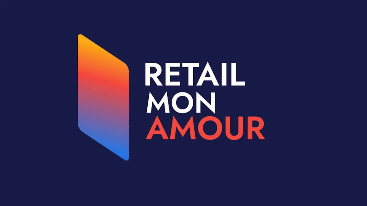 RETAIL MON AMOUR #5, 26 March | Event in Paris | AllEvents