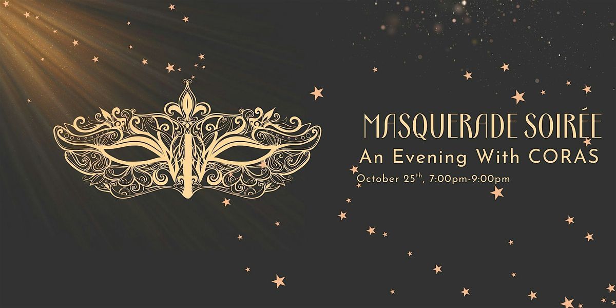 An Evening with CORAS:  Masquerade Soirée, 25 October | Event in Ottawa | AllEvents