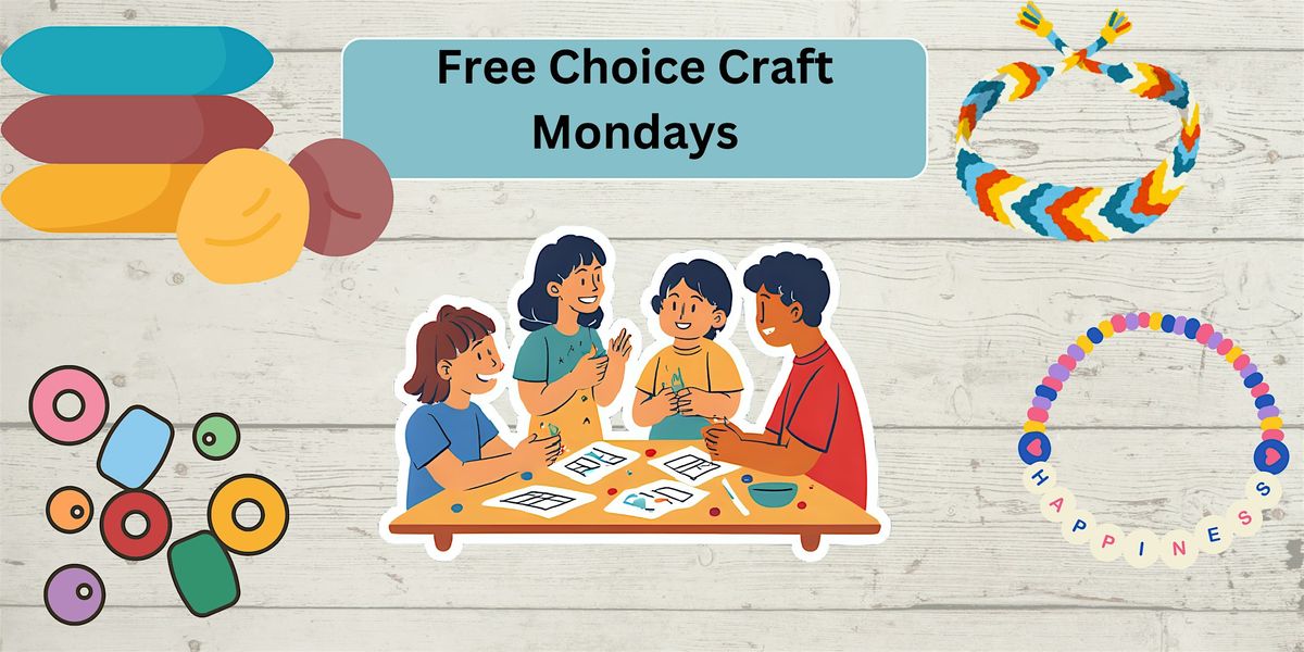 Free Choice Craft Monday, 8 September | Event in Lake Ozark | AllEvents