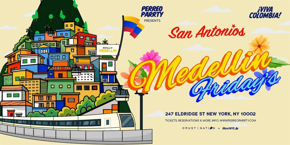 Medellin Fridays - Colombian Latin & Reggaeton Party NYC, 15 August | Event in New York | AllEvents