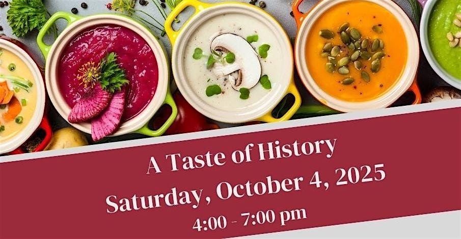 A Taste of History Soup Tasting | Event in Fort Johnson | AllEvents