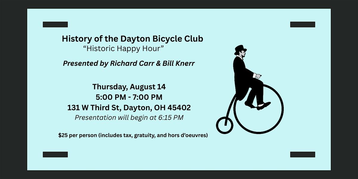 Members-Only History of the Dayton Bicycle Club, 14 August | Event in Dayton | AllEvents