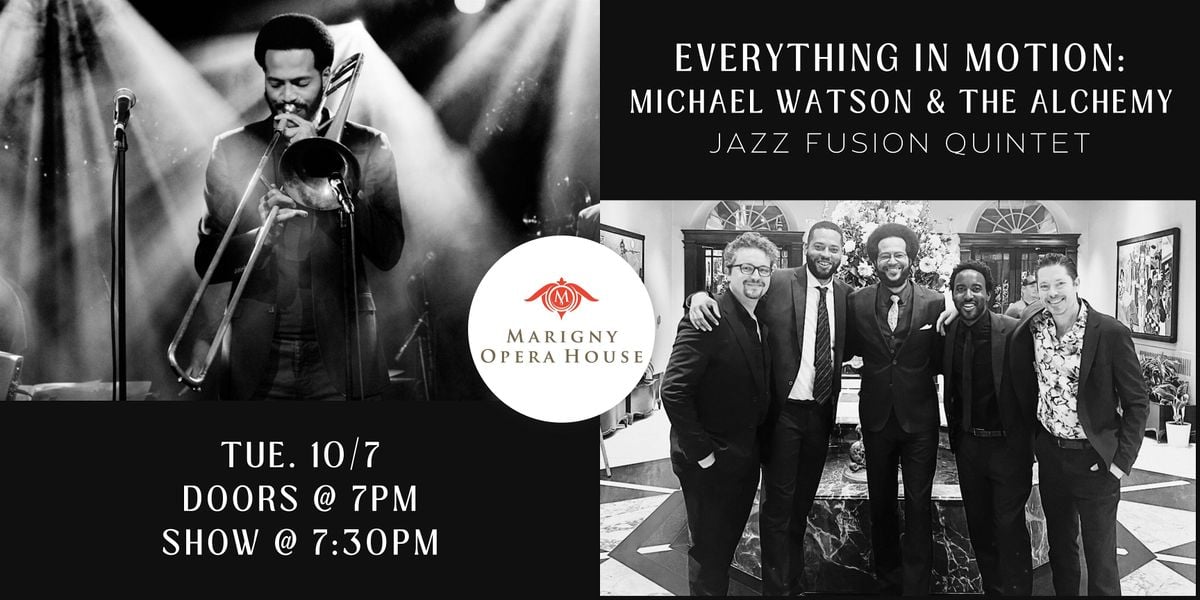 Everything in Motion: Michael Watson & The Alchemy, 7 October | Event in New Orleans | AllEvents