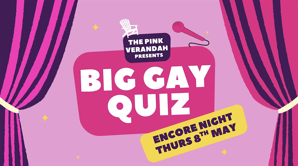 The Pink Verandah presents: BIG GAY QUIZ! ENCORE!, 8 May | Event in Surry Hills | AllEvents