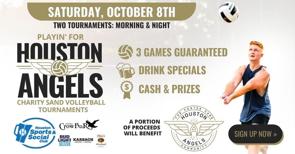 Playin for Houston Angels MORNING & NIGHT Charity Sand Volleyball