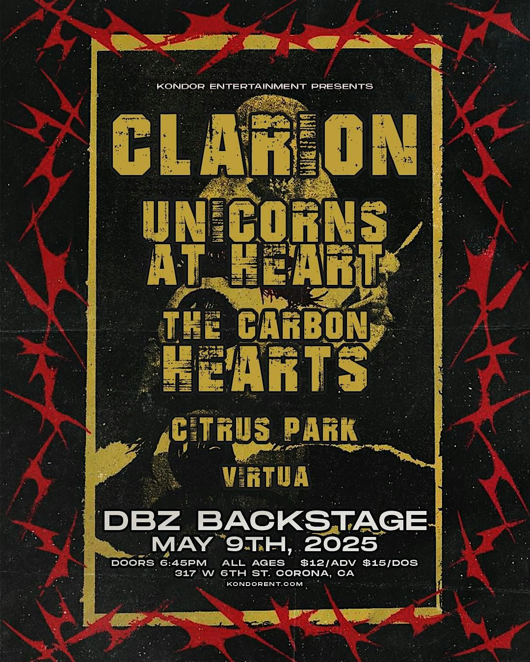 DBZ Backstage & Kondor Ent Presents: Clarion, Unicorns At Heart +More, 9 May | Event in Corona | AllEvents