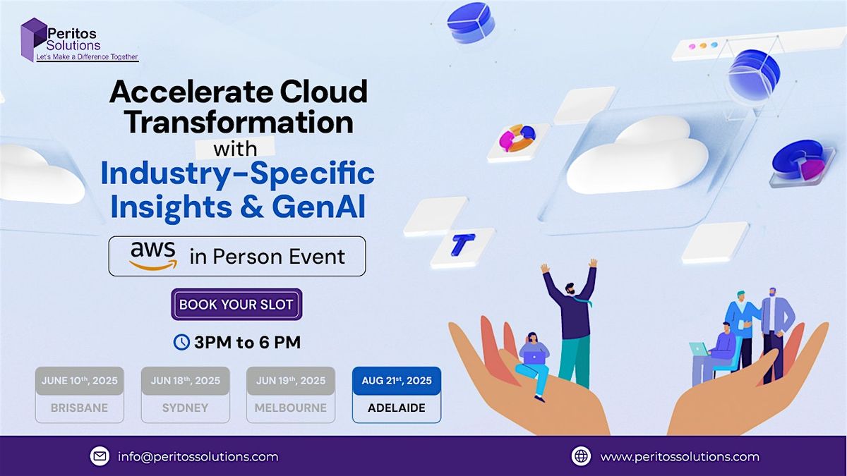 Accelerate Cloud Transformation with Industry-Specific Insights & GenAI, 21 August | Event in Adelaide