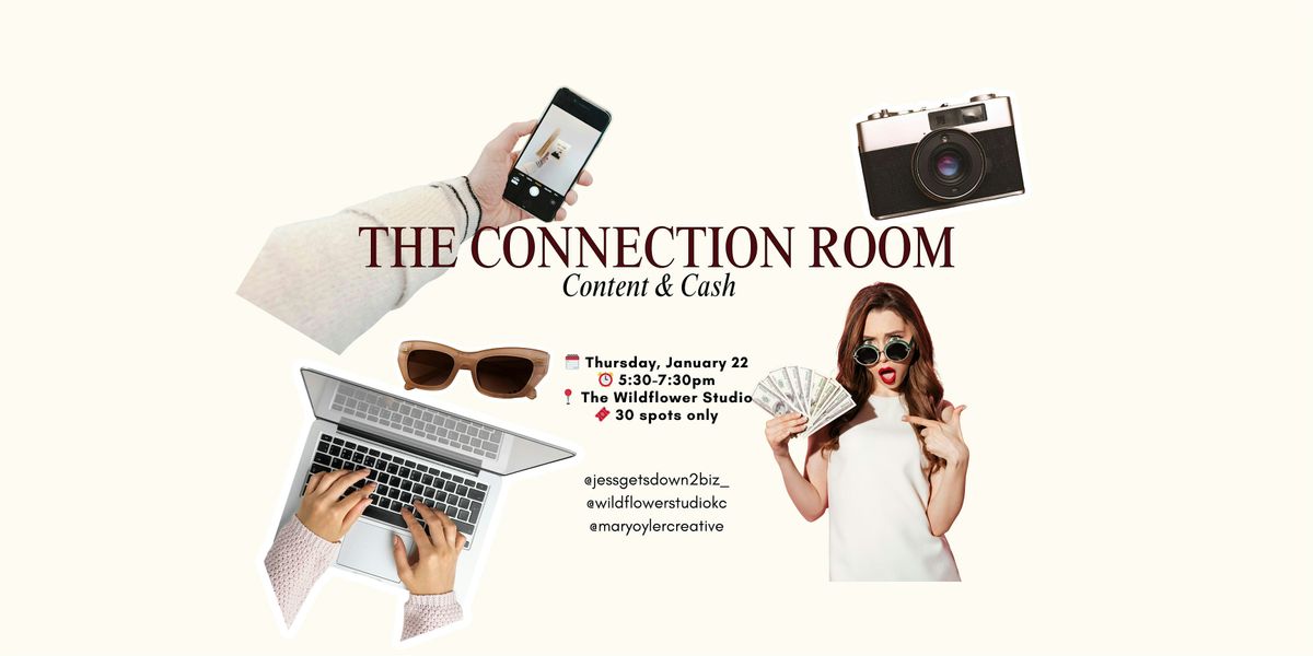 The Connection Room: Content & Cash, 22 January | Event in Liberty | AllEvents