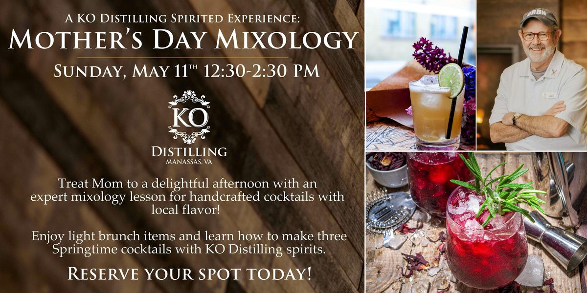 Spirited Experience: Mother's Day Mixology, 11 May | Event in Manassas | AllEvents