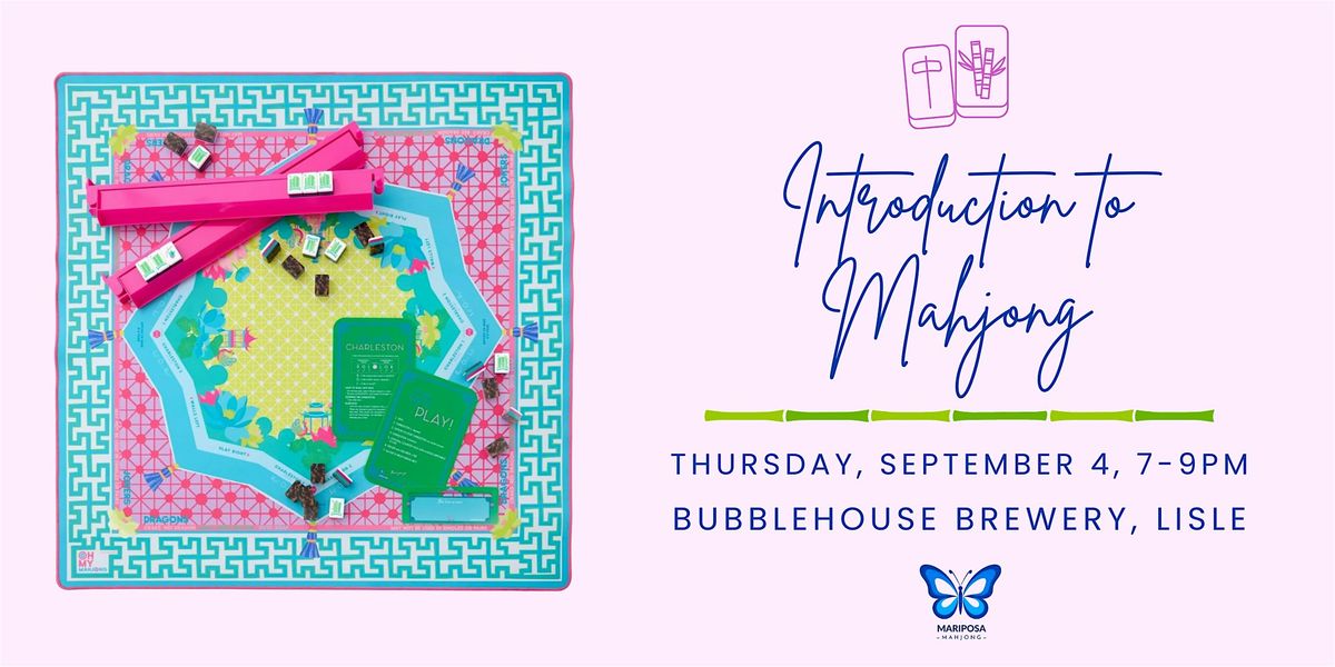 Intro to Mahjong at Bubblehouse Brewery, 4 September | Event in Lisle | AllEvents