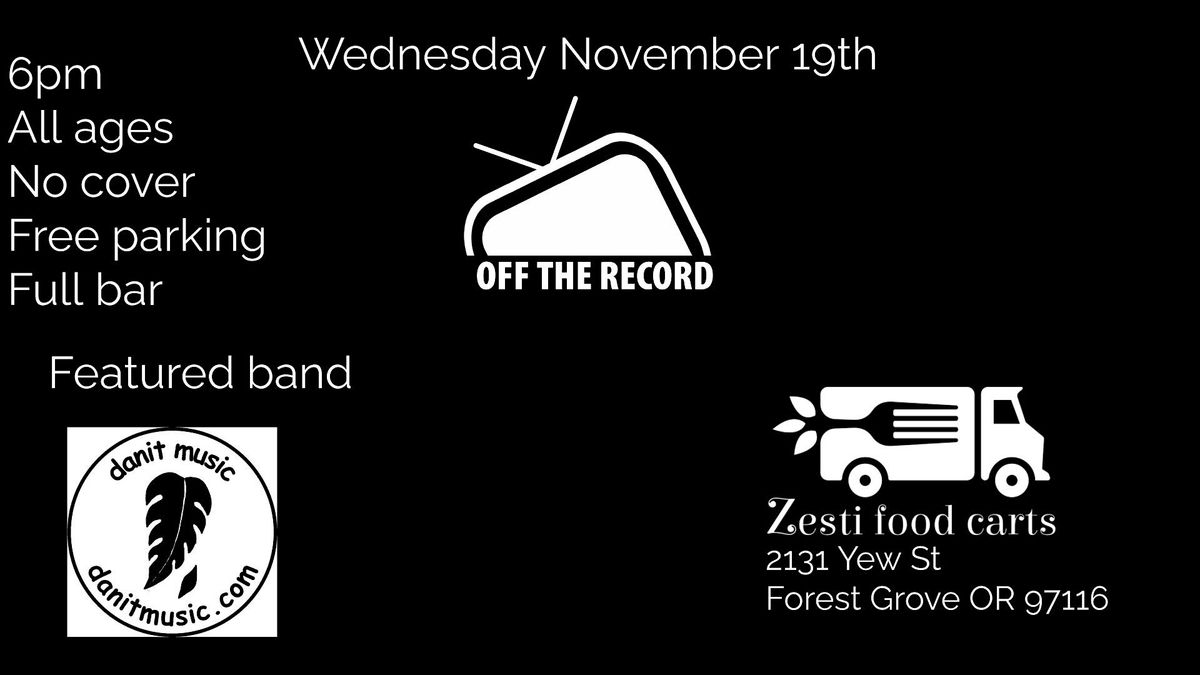 Off The Record featuring Danit, 19 November | Event in Forest Grove | AllEvents