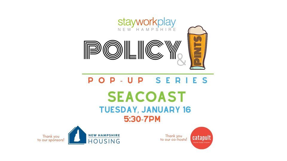Policy & Pints Popup Series Seacoast, Auspicious Brew, Dover, January