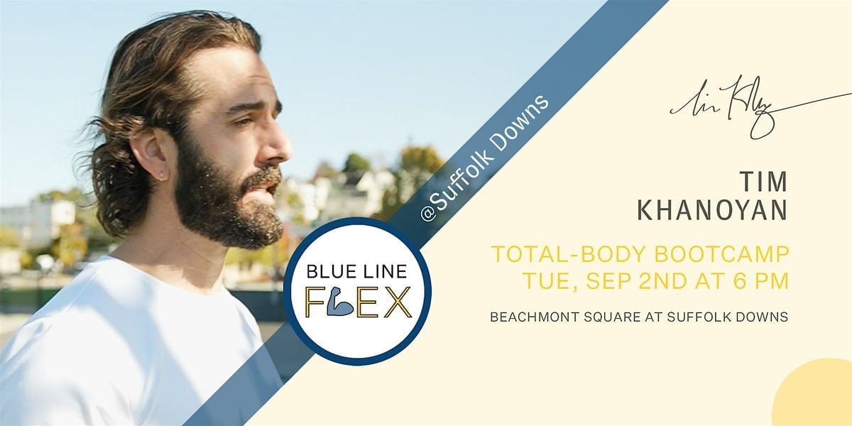 Blue Line Flex @ Suffolk Downs - Total-Body Bootcamp by Tim Khanoyan, 2 September | Event in Revere | AllEvents
