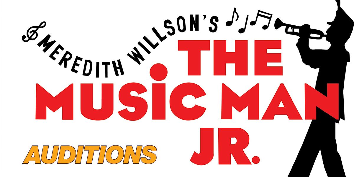 Auditions - EAC Youth Theatre  - The Music Man Jr., 31 July | Event in Thatcher | AllEvents