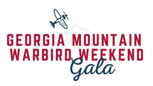 Georgia Mountain Warbird Weekend Gala Gilmer County Airport Ellijay April 15 2022 Allevents In Ellijayy Events May 2022