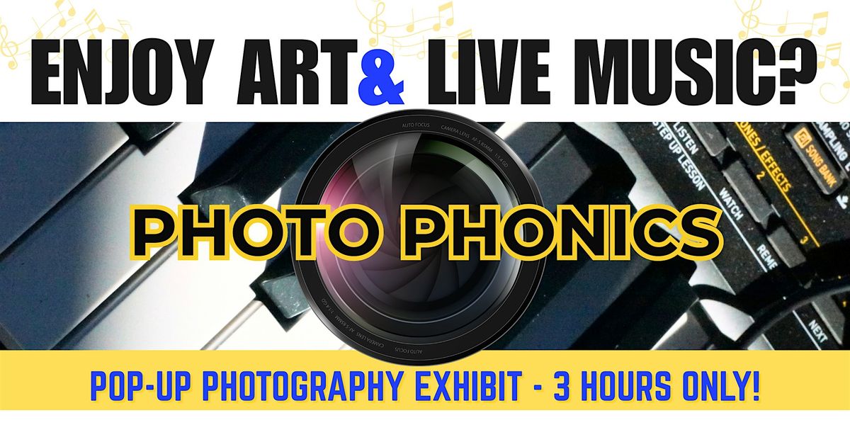 PHOTO PHONICS - Pop-Up Photography Exhibit + Live Music, 7 June | Event in Norfolk | AllEvents
