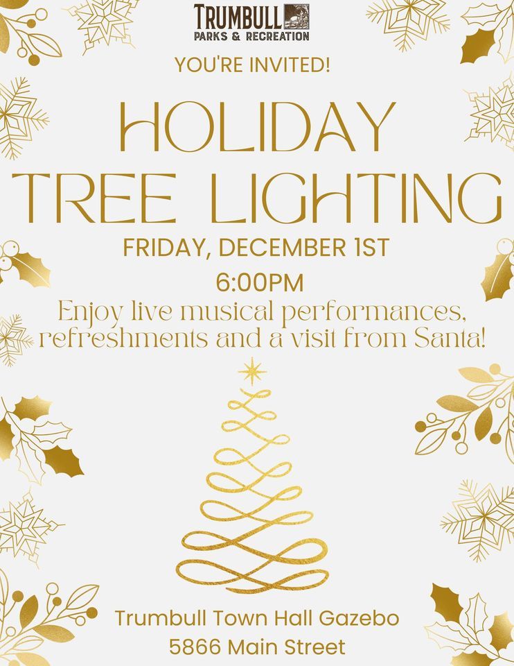 Trumbull Holiday Tree Lighting, Town of Trumbull, 1 December 2023