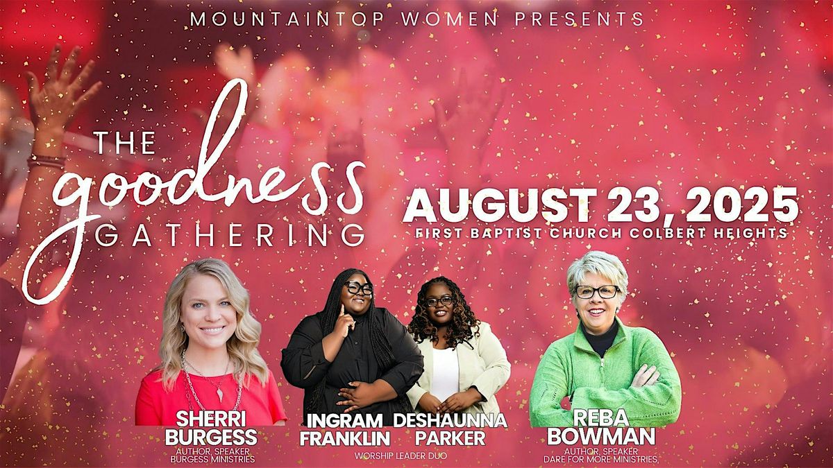 The Goodness Gathering: Women's Conference, 23 August | Event in Tuscumbia | AllEvents