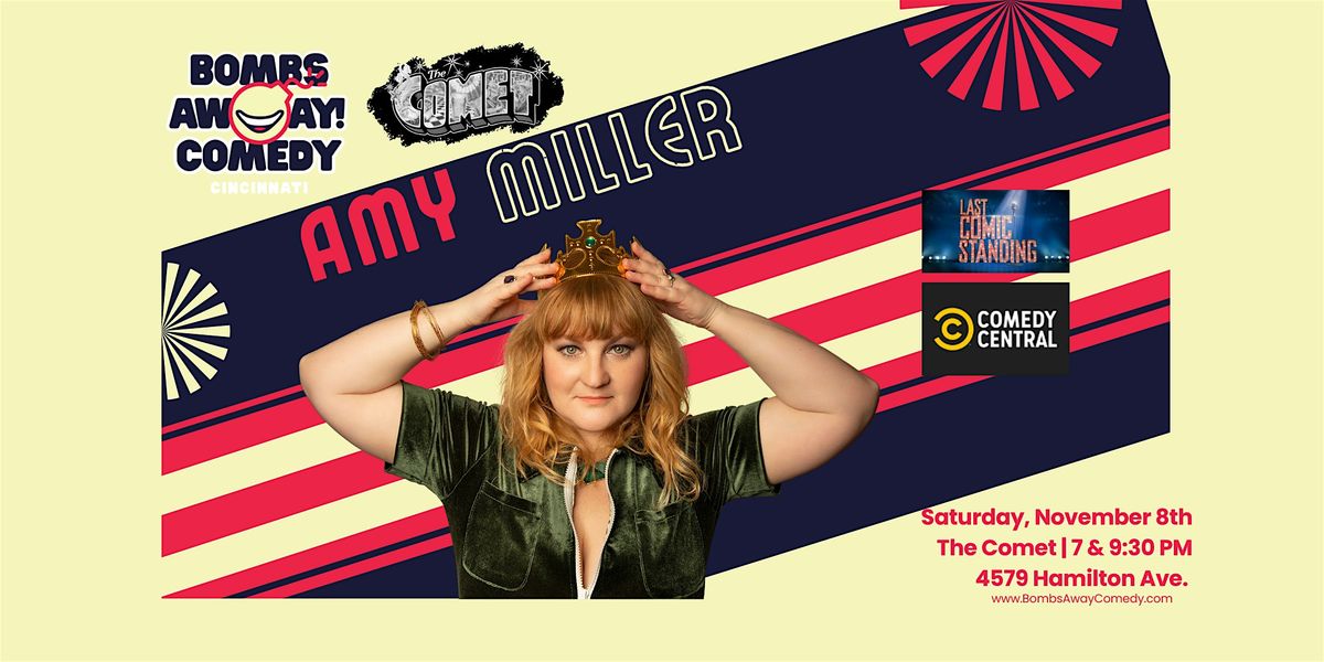 Comedy At The Comet | AMY MILLER, 8 November | Event in Cincinnati | AllEvents