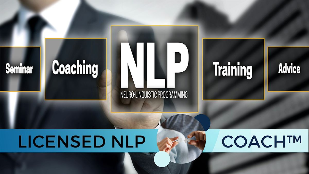 LICENSED NLP COACH™ - 22-23-24 maggio 2026, 22 May | Event in Roma | AllEvents