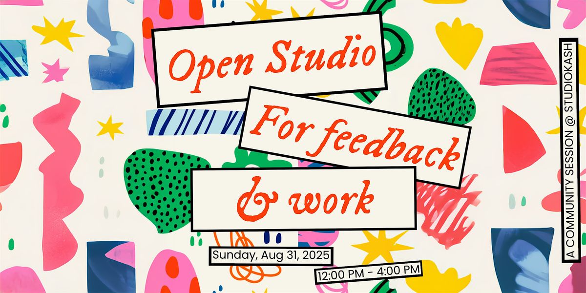 Open-Studio Day: Workspace, Feedback & Creative Jam (Drop-In), 31 August | Event in Northport | AllEvents