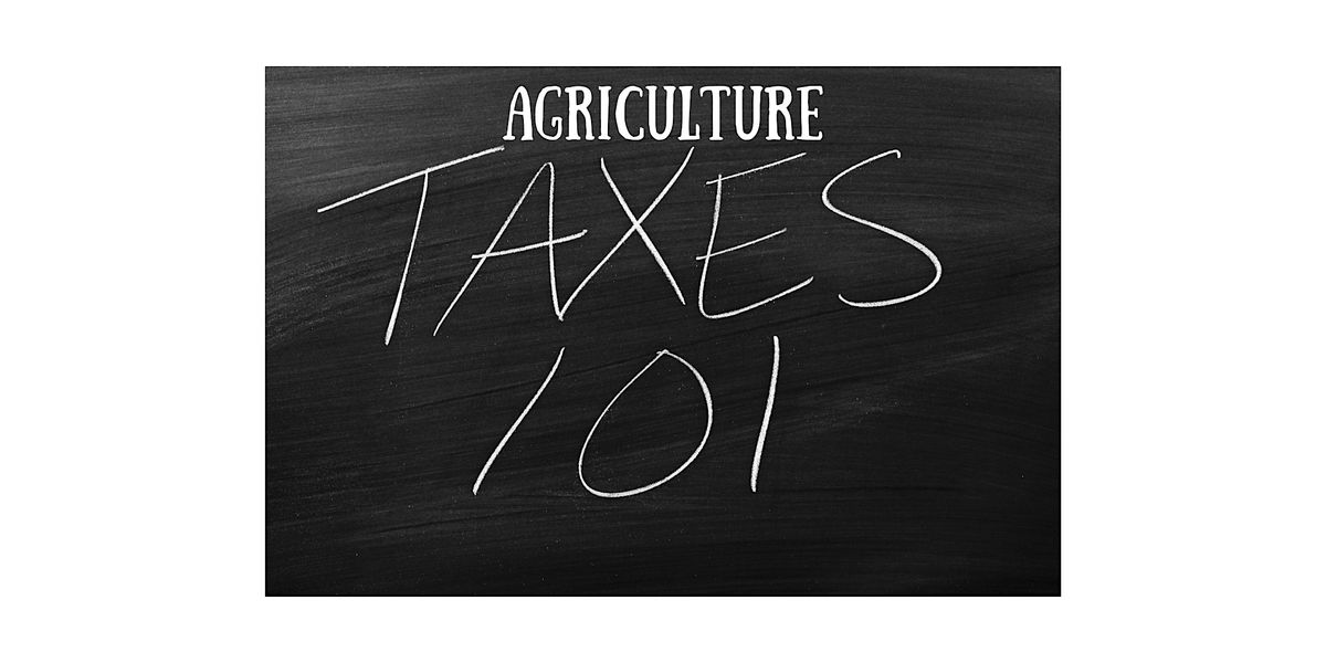 Agriculture Taxes 101, 6 October | Event in Pryor | AllEvents