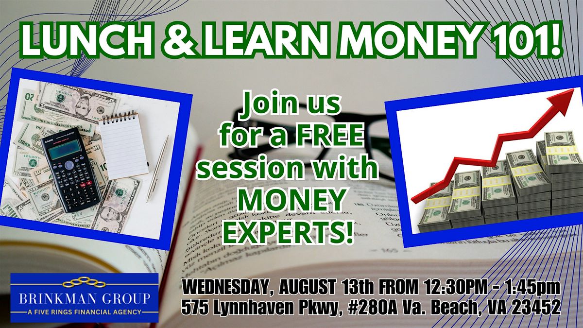 Join us for Lunch & Learn MONEY 101 in VB!, 13 August | Event in Virginia Beach | AllEvents