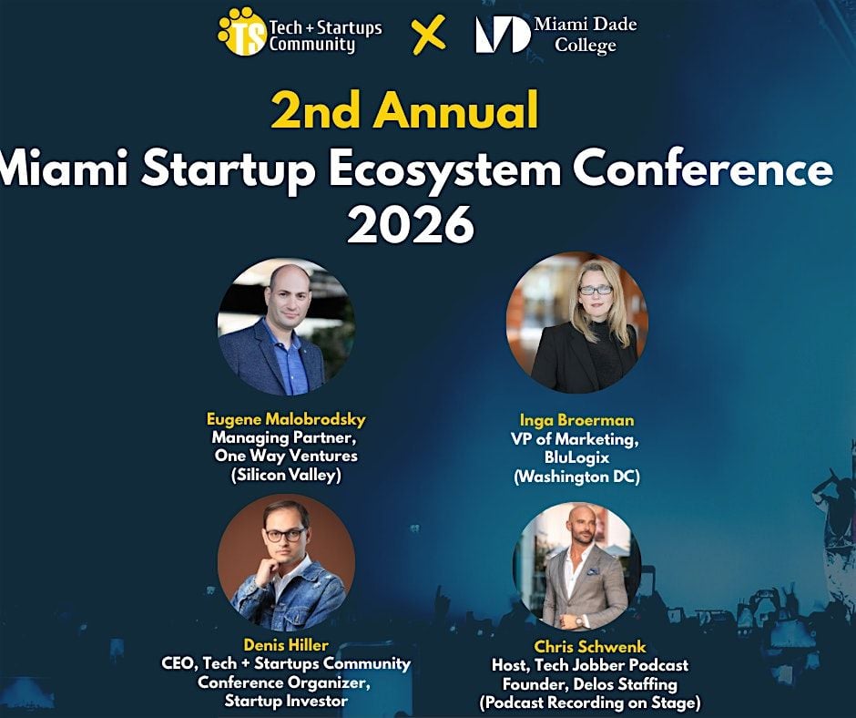 2nd Annual Miami Startup Ecosystem Conference 2026 @ Miami Dade College, 12 February | Event in Miami | AllEvents
